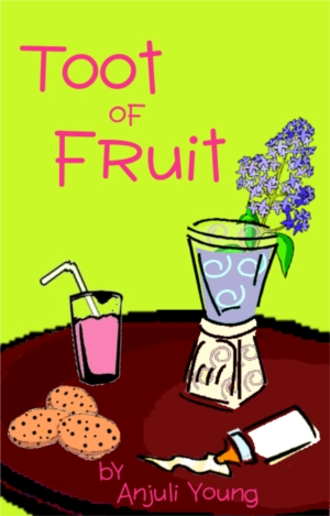 Toot of Fruit, children's story, childrens stories, humor fiction